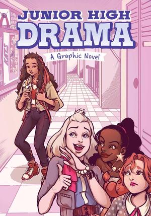 Junior High Drama by Jane B. Mason, Jane B. Mason, Sumin Cho