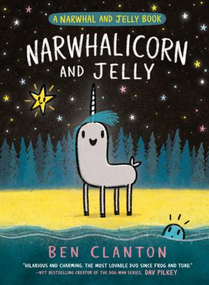 Narwhalicorn and Jelly (Narwhal and Jelly #7)