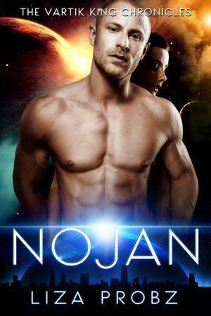 Nojan (The Vartik King Chronicles #2)