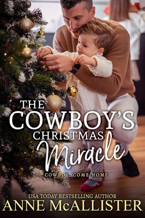 The Cowboy’s Christmas Miracle (Code of the West #15)