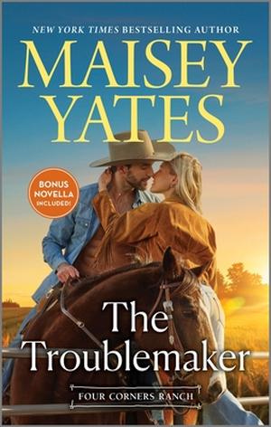 The Troublemaker (Four Corners Ranch #6)