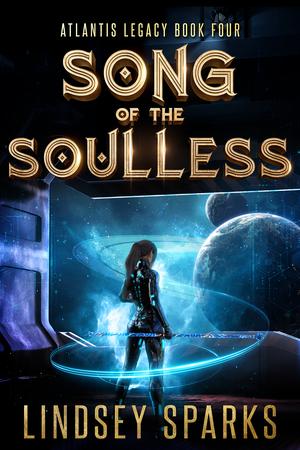 Song of the Soulless (Atlantis Legacy #4)