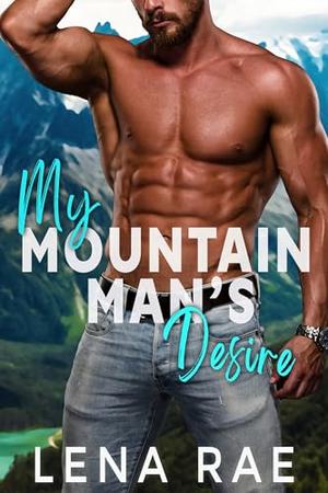 My Mountain Man's Desire (Rock Creek #1)