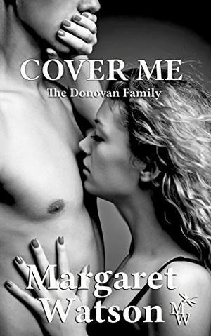 Cover Me by Margaret Watson