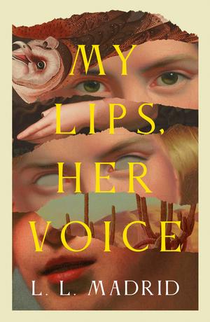 My Lips, Her Voice by L.L. Madrid