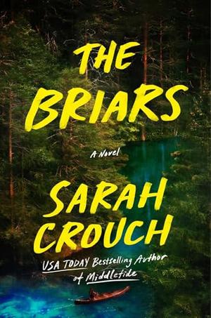 The Briars by Sarah Crouch