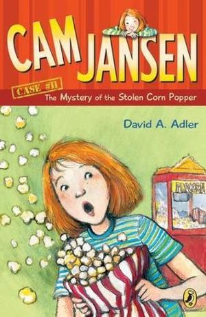 The Mystery of the Stolen Corn Popper (Cam Jansen Mysteries #11)