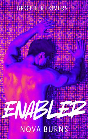 Enabler by Nova Burns
