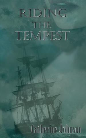 Riding the Tempest by Catherine Johnson