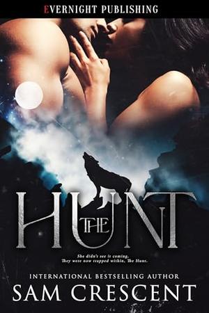 The Hunt by Sam Crescent