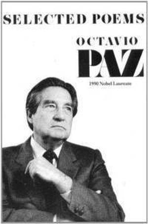 Selected Poems by Octavio Paz