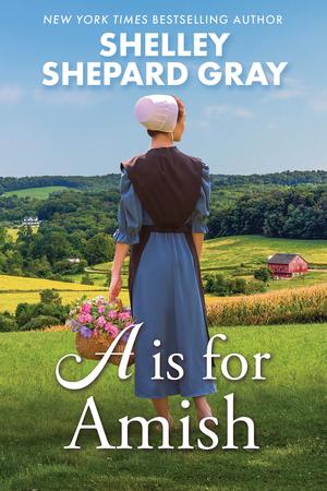 A Is for Amish by Shelley Shepard Gray