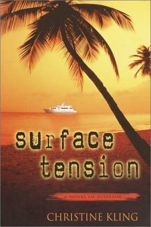 Surface Tension (Seychelle Sullivan #1)