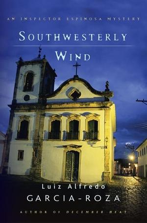 Southwesterly Wind by Luiz Alfredo Garcia-Roza