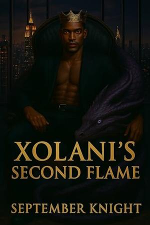Xolani's Second Flame: A Vampire Shifter Romance by September Knight