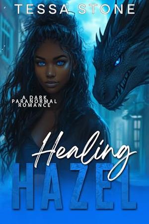 Healing Hazel (Fated Mates #5)