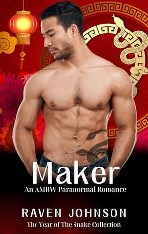 Maker by Raven Johnson