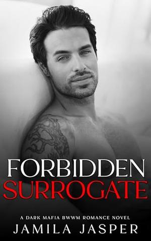Forbidden Surrogate by Jamila Jasper