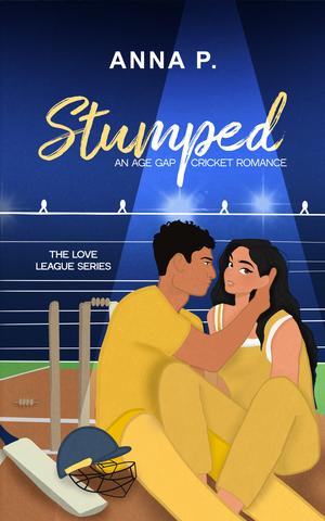 Stumped: An Age Gap Cricket Romance by Anna P.
