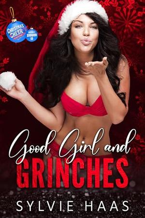 Good Girl and Grinches (Christmas Cherry Auction #11)