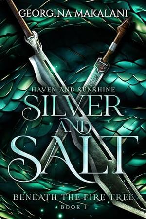 Silver and Salt: Haven and Sunshine by Georgina Makalani
