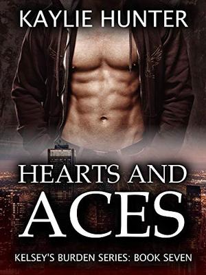 Hearts and Aces (Kelsey's Burden #7)