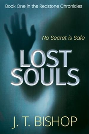 Lost Souls by J.T. Bishop