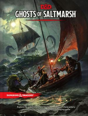 Ghosts of Saltmarsh (Dungeons & Dragons, 5th Edition #1)