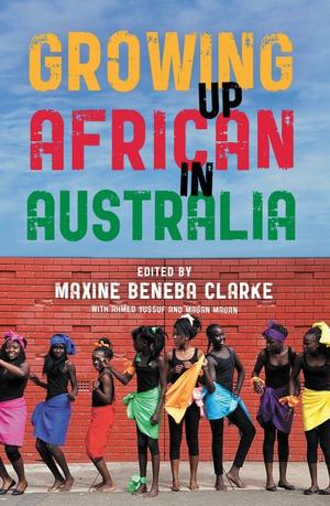 Growing Up African in Australia (Growing Up ... in Australia #1)