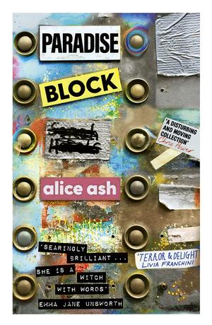 Paradise Block by Alice Ash