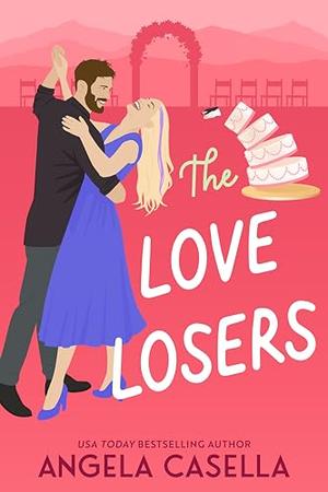 The Love Losers (Unlucky in Love #3)