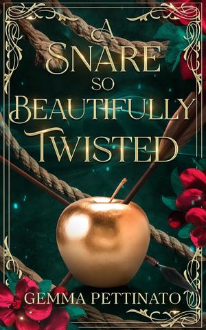 A Snare So Beautifully Twisted by Gemma Pettinato