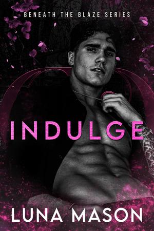 Indulge by Luna Mason