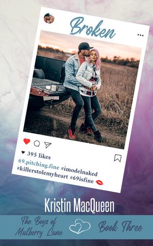 Broken by Kristin MacQueen