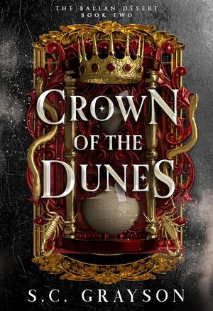 Crown of the Dunes by S.C. Grayson