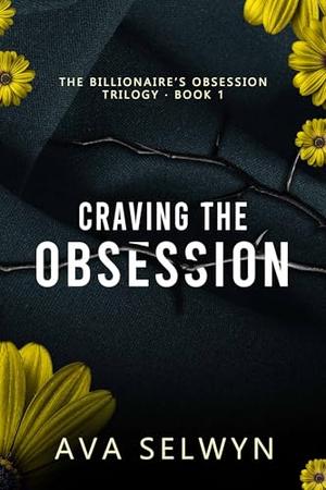 Craving the Obsession by Ava Selwyn