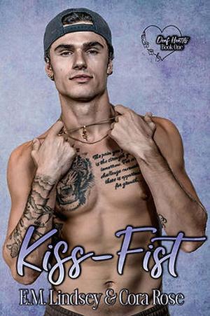 Kiss-Fist (Deaf Hearts #1)