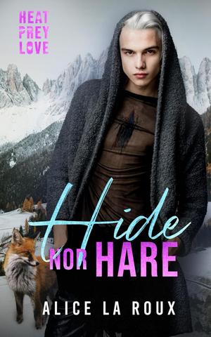 Hide nor Hare by Alice La Roux