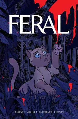 Feral, Vol. 1: Indoor Cats (Feral #1-5)