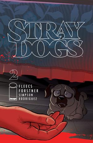 Stray Dogs #2 (Stray Dogs #2)