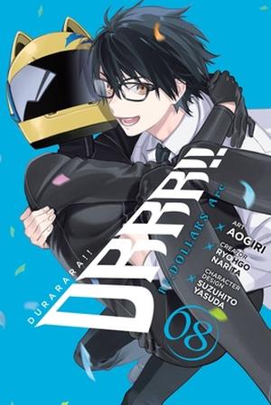 Durarara!! RE;DOLLARS Arc, Vol. 8 (Durarara!! RE;Dollars Arc #8)