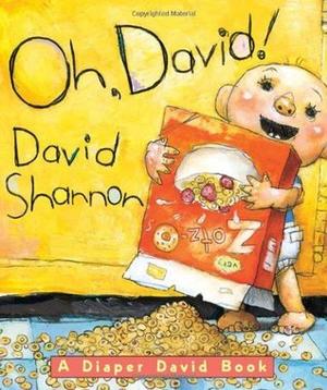 Oh, David! A Diaper David Book (David #1)