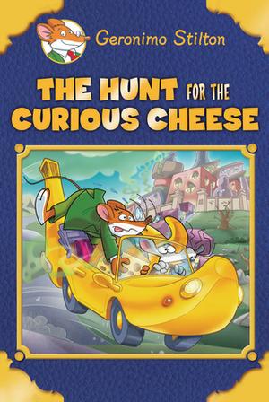The Hunt for the Curious Cheese (Geronimo Stilton #1)