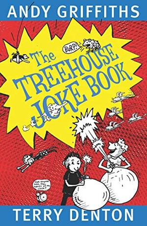 The Treehouse Joke Book by Andy Griffiths, Terry Denton