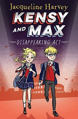 Disappearing Act (Kensy & Max #2)