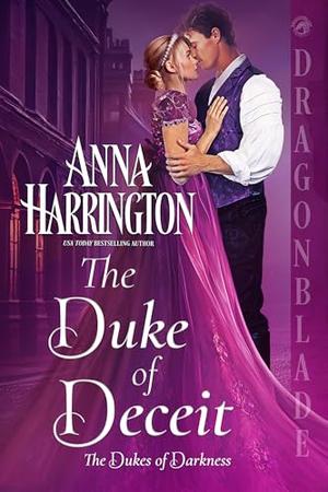 The Duke of Deceit by Anna Harrington