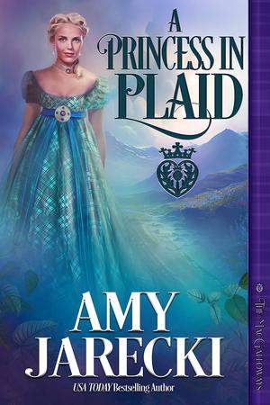 A Princess In Plaid (The MacGalloways #5)