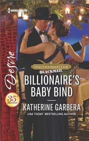Billionaire's Baby Bind (Texas Cattleman’s Club: Blackmail #10)