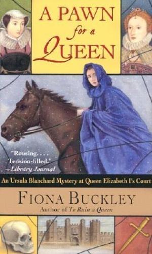 A Pawn for a Queen (Ursula Blanchard #6)
