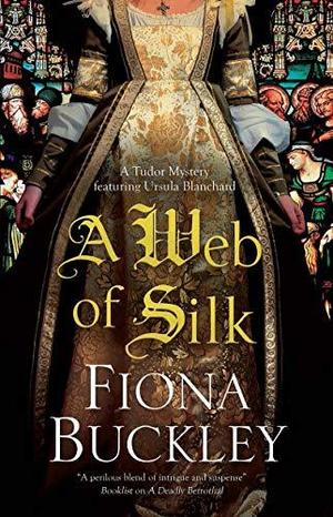 A Web of Silk (Ursula Blanchard #17)